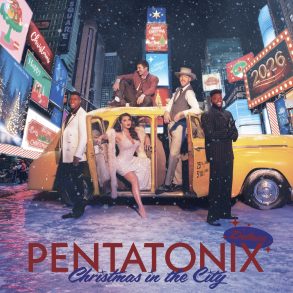 Pentatonix Announce 2026 Christmas In The City Tour